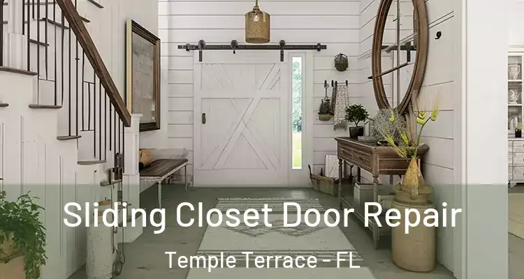  Sliding Closet Door Repair Temple Terrace - FL